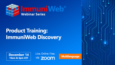 Product Training: ImmuniWeb Discovery — December Session