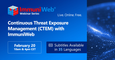 Continuous Threat Exposure Management (CTEM) with ImmuniWeb — February Session