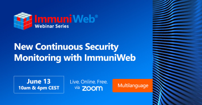 New Continuous Security Monitoring with ImmuniWeb — June Session