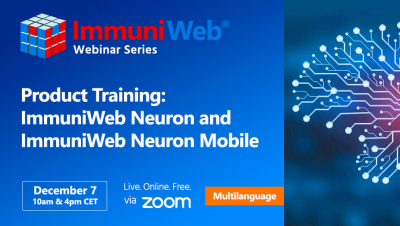 Product Training: ImmuniWeb Neuron and Neuron Mobile — December Session