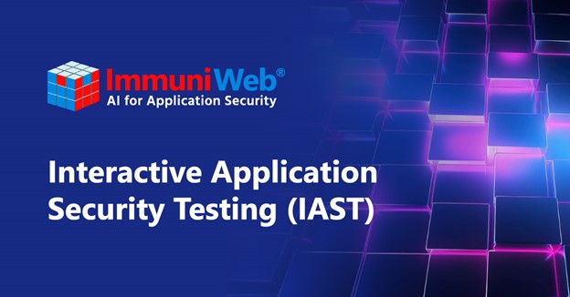 Interactive Application Security Testing (IAST)